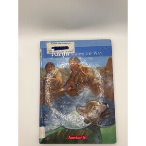 American Girl Kaya Shows the Way Book Janet Shaw Hardcover Ex Library